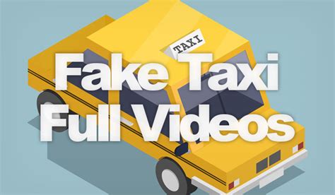 fake taxi tube|Free Fake Taxi Porn in 4K HD Full Length!